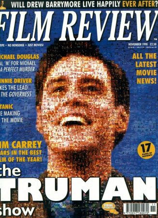 Film Review
Jim Carrey on the cover of Film Review.

Issue: November, 1998
Keywords: Film Review Magazine The Truman Show 1998
