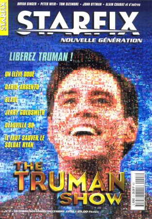 Starfix
Jim Carrey on the cover of the French Starfix Magazine.

Issue: October, 2003 
Keywords: Starfix France Starfix The Truman Show