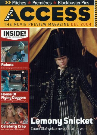 Total Access
Jim Carrey on the cover of Total Access.

Issue: December, 2004
Keywords: Total Access Magazine Lemony Snicket Count Olaf 2004